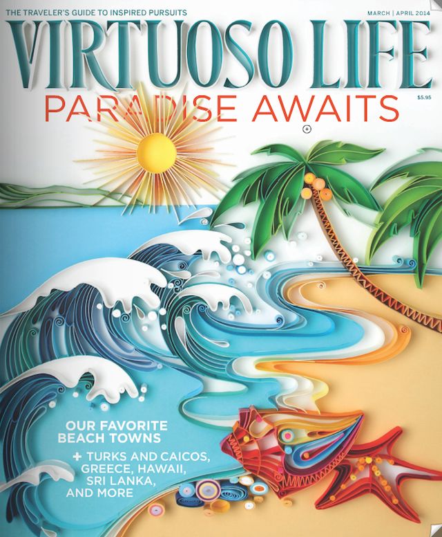 Virtuoso Life Traveler's Magazine March 2014