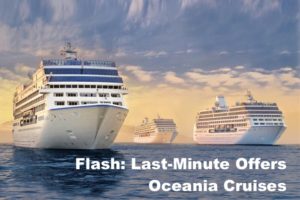 Oceania Cruises Last Minute Sale
