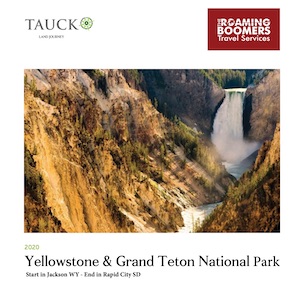 Itinerary for Tauck Yellowstone and Grand Tetons National Parks