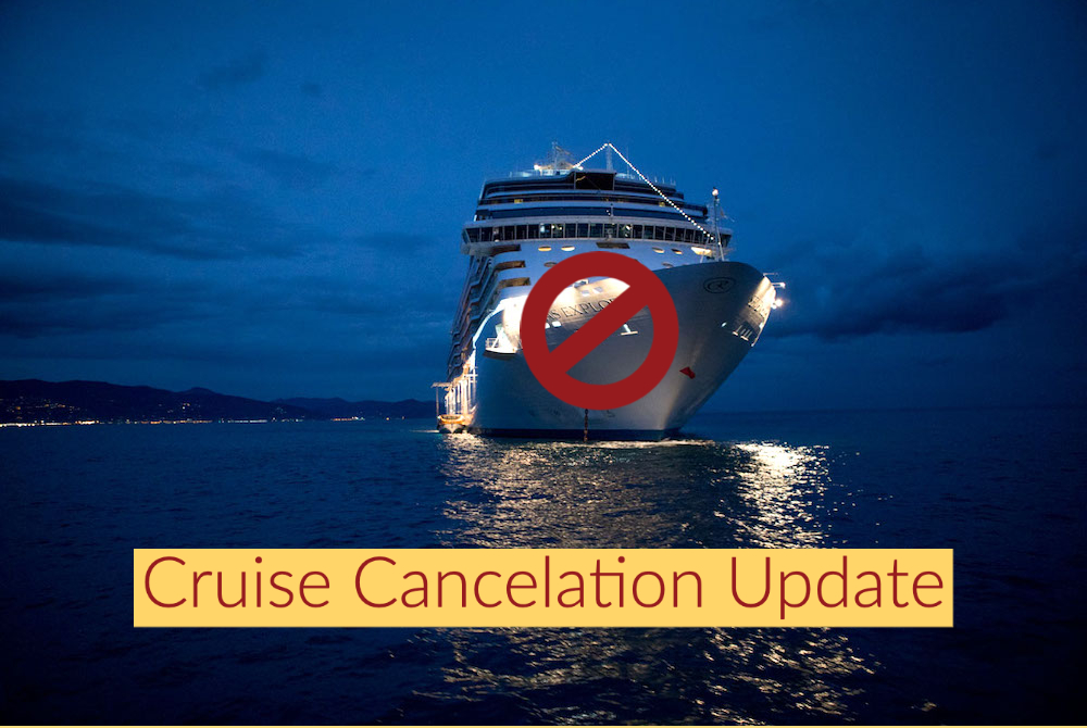Cruise Cancelation Update for 2020