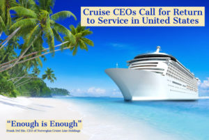 Cruise Lines Want a Smart Reopening in the United States