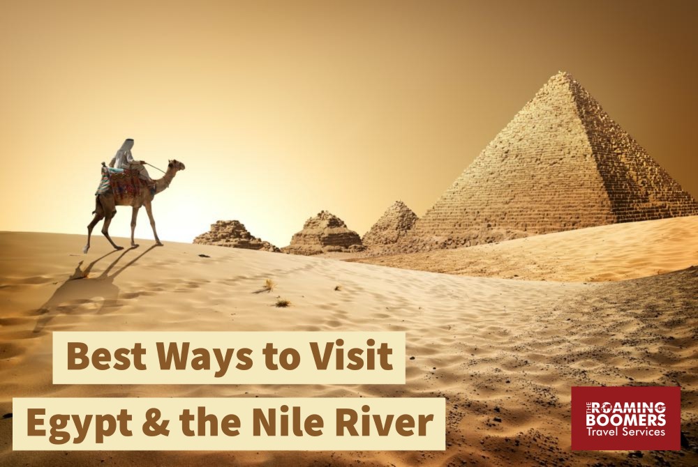 This article shares the many ways to visit Egypt and the Nile River