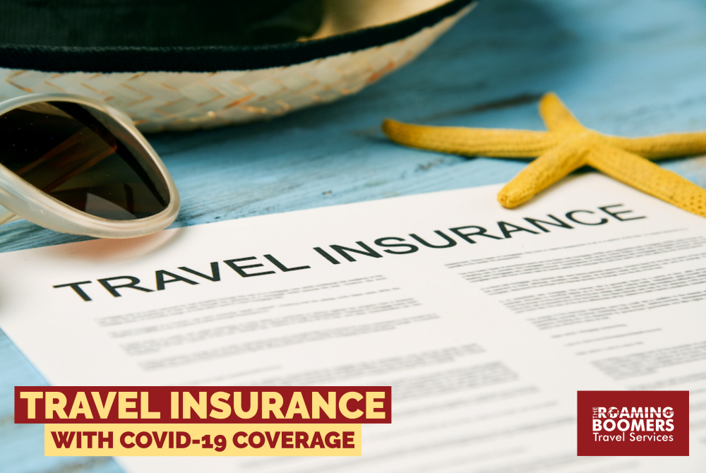 How to purchase travel insurance with COVID-19 coverage