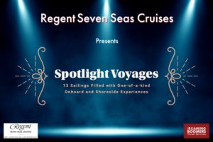 Regent Seven Seas Cruises: 13 Spotlight Voyages Filled with One-of-a-kind Onboard and Shoreside Experiences