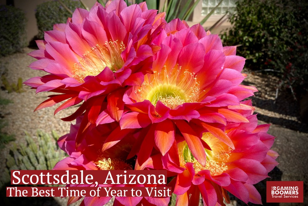 Best time of the year to visit Scottsdale, Arizona