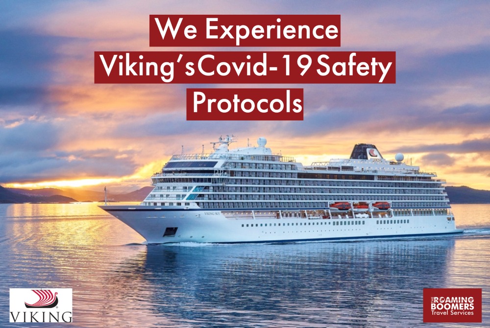 We experience Viking Ocean's Viking Ocean Cruises Covid-19 Health Safety Protocols