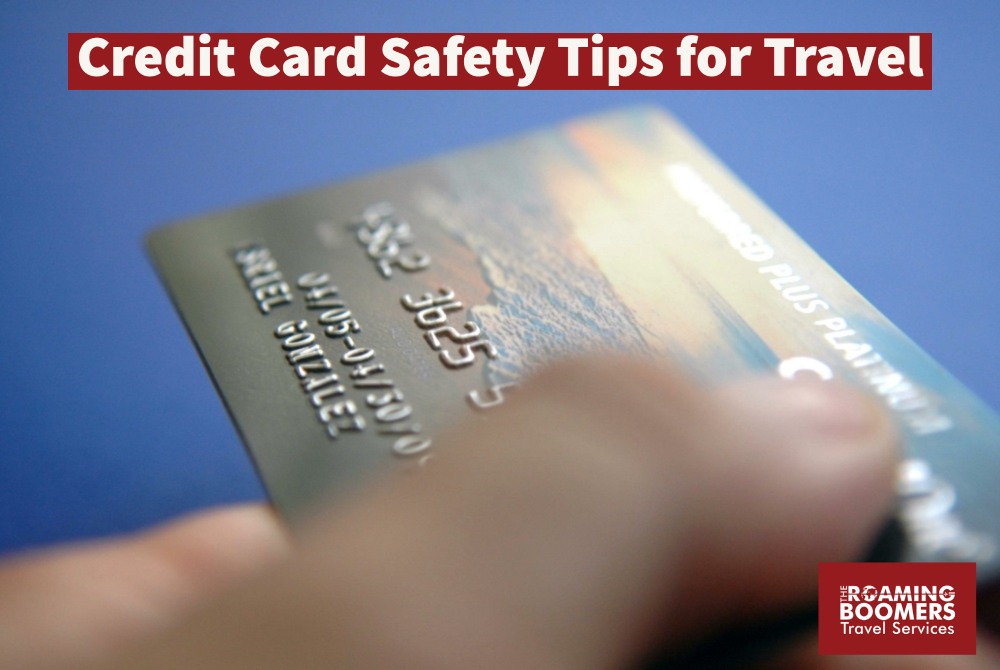 Credit Card Safety Tips for Travel