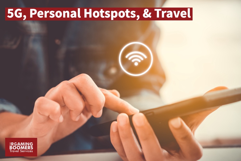 5G Personal Hotspots Travel