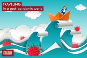 How to travel in a post pandemic world