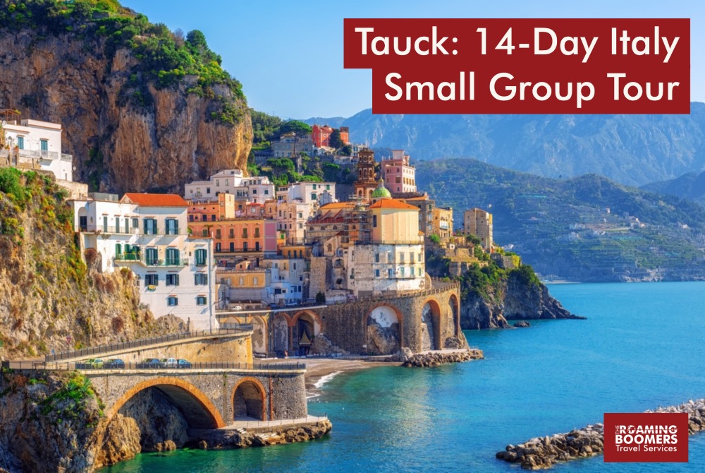 Tauck Quintessential 14-Day Italy Small Group Tour