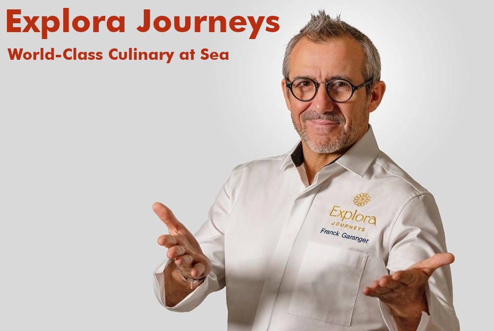 Explora Journeys World Class Culinary at Sea