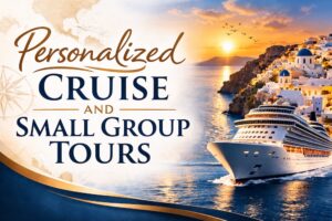 Personalized cruise and small group tours arranged by Roaming Boomers Travel Services